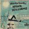 Hank Williams - Honky-Tonkin' Vol.3