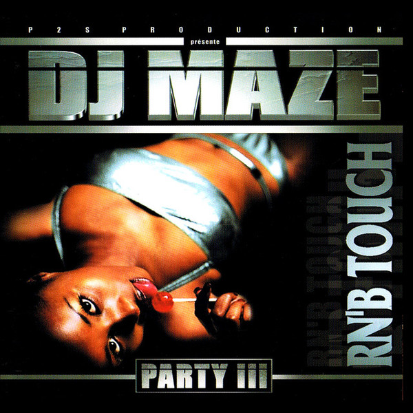 ladda ner album DJ Maze - Rnb Touch Party III