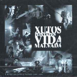 Xutos & Pontapés - Vida Malvada - O Melhor Dos Xutos & Pontapés [1986 / 1996]
