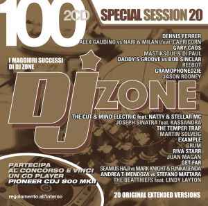 DJ Zone 100 - Special Session 20 (2010, CD) - Discogs