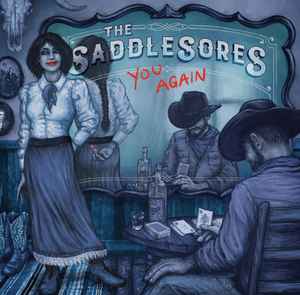 The Saddle Sores - You Again album cover