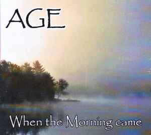 Age (4) - When The Morning Came album cover