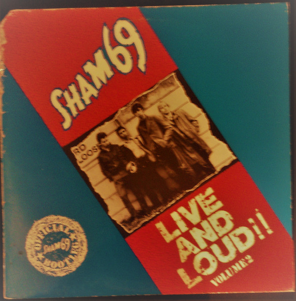 Sham 69 – Live And Loud!! Volume 2 (1991, CD) - Discogs