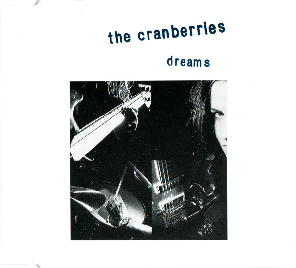Dreams (The Cranberries song) - Wikipedia