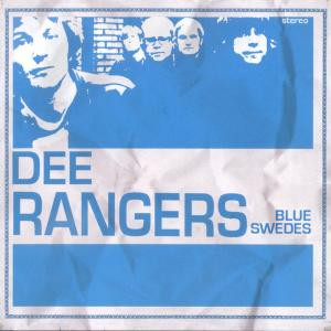ladda ner album Dee Rangers - Blue Swedes