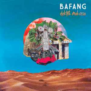 Pochette de l'album Bafang - Elektrik Makossa