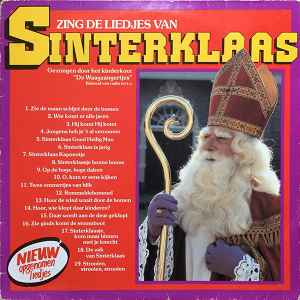 De Waagzangertjes - Zing De Liedjes Van Sinterklaas album cover