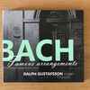 Ralph Gustafsson - Bach - Famous Arrangements