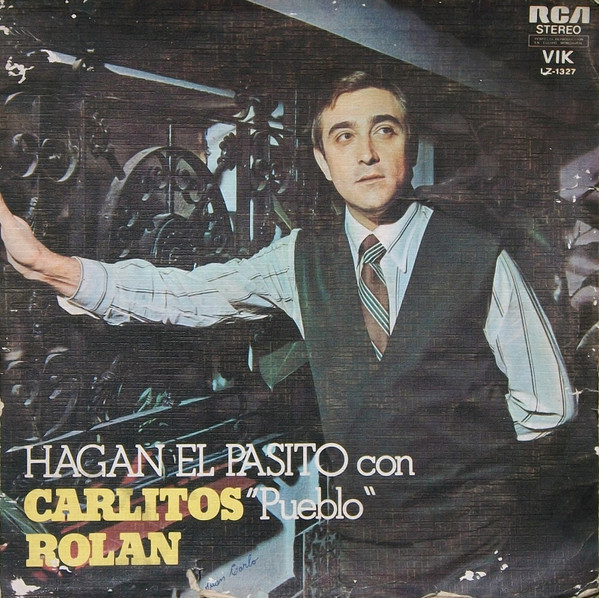 télécharger l'album Carlitos Rolán - Hagan El Pasito