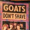 Goats Don't Shave - Las Vegas In The Hills Of Donegal