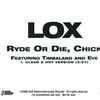 LOX* Featuring Timbaland And Eve (2) - Ryde Or Die, Chick