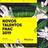 Various - Novos Talentos Fnac 2019