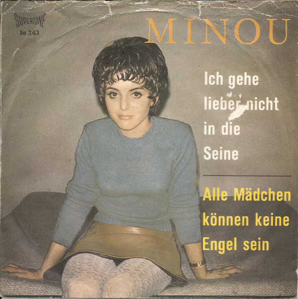 lataa albumi Minou - Ich Gehe Lieber Nicht In Die Seine Alle Mädchen Können Keine Engel Sein