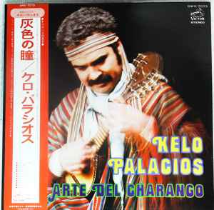 Kelo Palacios - El Arte Del Charango album cover