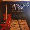 The Singing Nuns Of Jesus And Mary - The Singing Nuns Of Jesus And Mary
