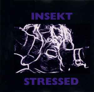 Insekt - Stressed album cover