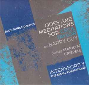 Blue Shroud Band - Odes And Meditations For Cecil Taylor album cover
