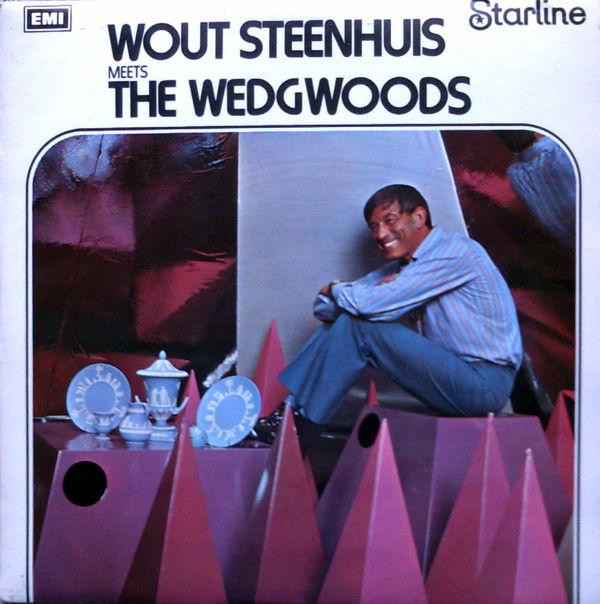 descargar álbum Wout Steenhuis And The Wedgwoods - Wout Steenhuis Meets The Wedgwoods