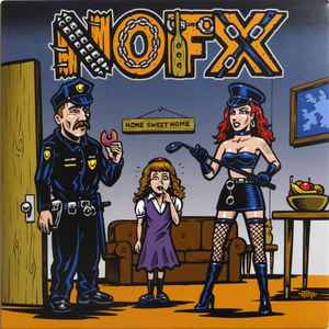 NOFX-My Stepdad’s A Cop And My Stepmom’s A Domme copertina album