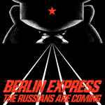 Cover of The Russians Are Coming, 2019-03-15, File