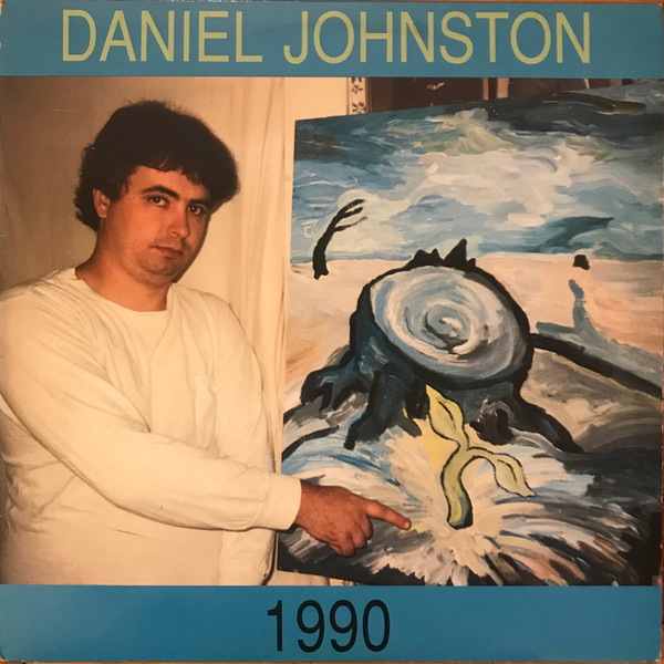 Daniel Johnston – 1990 (1990, Vinyl) - Discogs