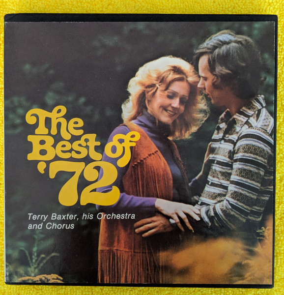 Terry Baxter His Orchestra & Chorus – The Best Of '72 (Vinyl