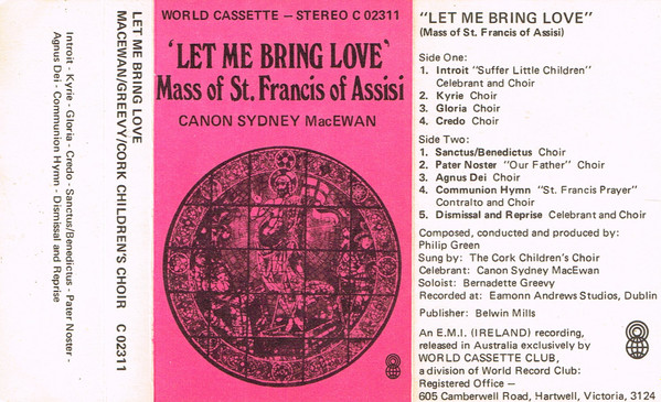 descargar álbum Canon Sydney MacEwan - Let Me Bring Love The Mass Of St Francis Of Assisi