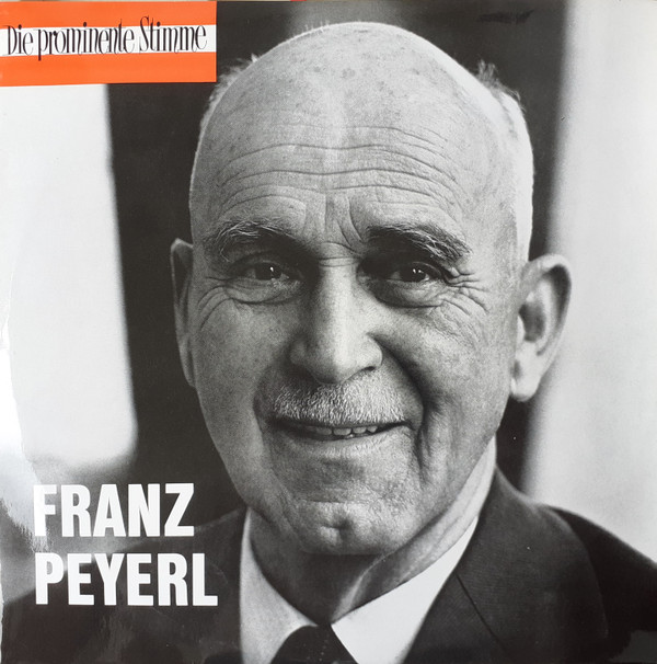 last ned album Franz Peyerl - Ein Leben Für Salzburg