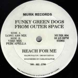 Funky Green Dogs - Reach For Me album cover