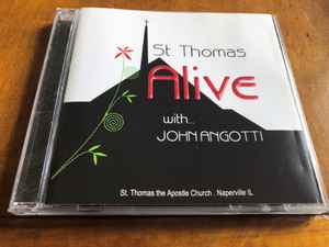 John Angotti - St. Thomas Alive With... John Angotti album cover
