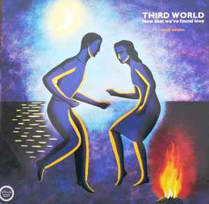 Third World – Now That We've Found Love (Remix) (1985, Vinyl 