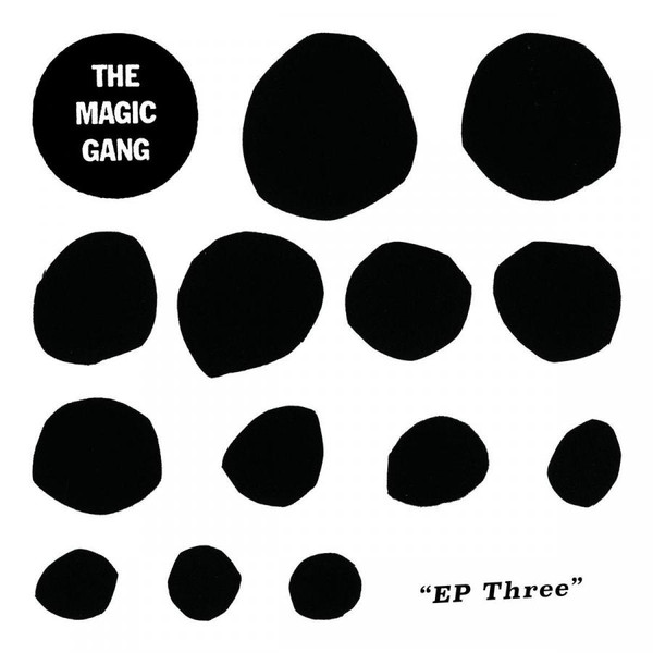 The Magic Gang – EP Three (2017, Vinyl) - Discogs
