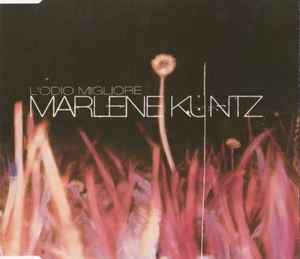 Marlene Kuntz - L'Odio Migliore album cover