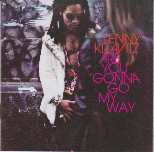 Lenny Kravitz – Are You Gonna Go My Way (1993, CD) - Discogs
