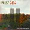 Various - Pause 2016
