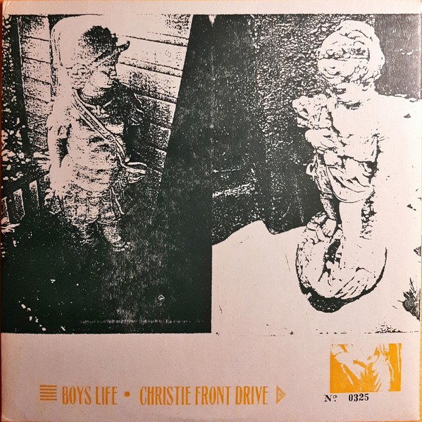 Boys Life / Christie Front Drive – Boys Life / Christie Front Drive (1996
