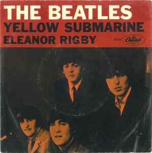 The Beatles – Yellow Submarine / Eleanor Rigby (1966, Scranton