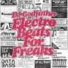 DJ Godfather - Electro Beats For Freaks