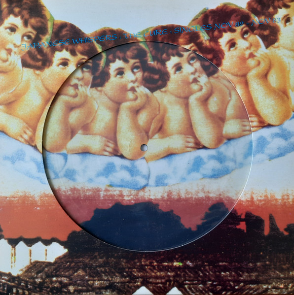 The Cure – Japanese Whispers : The Cure : Singles Nov 82 - Nov 