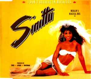 I Don't Believe In Miracles (Merlin's Magical Mix) - Sinitta