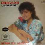 Cover of Spasi Me Samoće, 1986, Vinyl