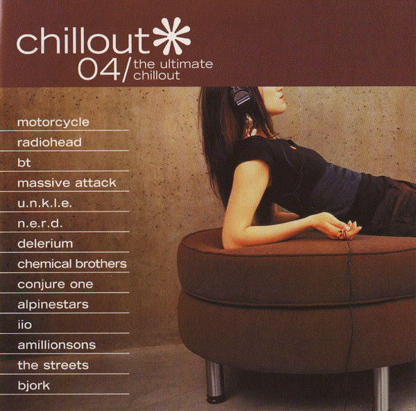 Various - Chillout 04/The Ultimate Chillout | Nettwerk (0 6700 30340 2 9) - main