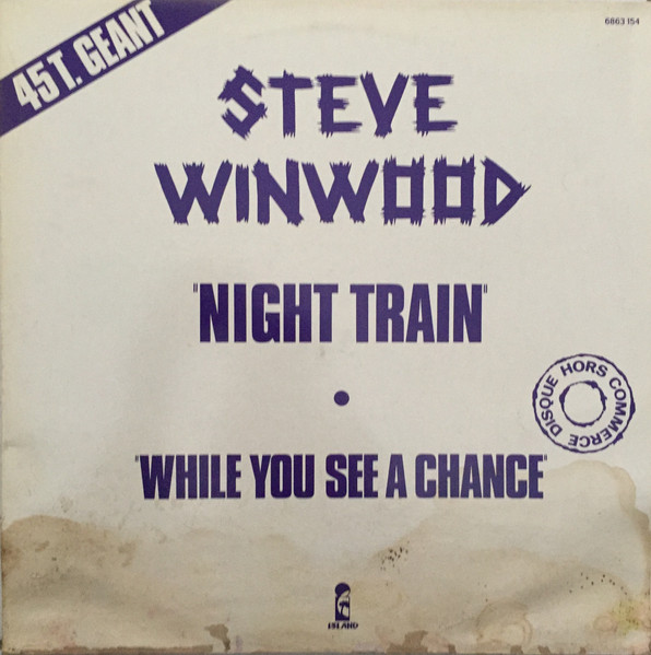 Steve Winwood – Night Train (1981, Vinyl) - Discogs