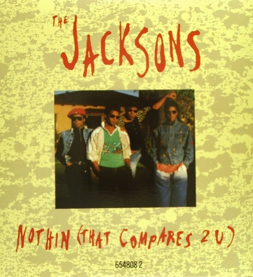 The Jacksons – Nothin (That Compares 2 U) (1989, Vinyl) - Discogs