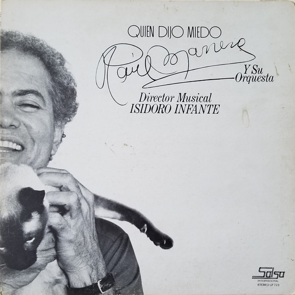 lataa albumi Raul Marrero y su Orquesta - Quien Dijo Miedo