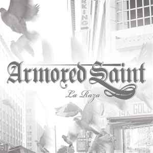 Armored Saint - La Raza album cover