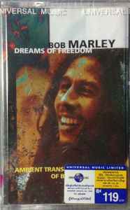 Bob Marley – Dreams Of Freedom - Ambient Translations Of Bob