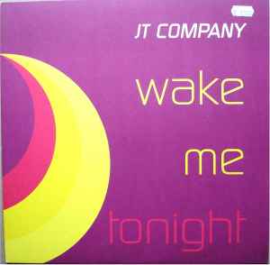 Wake Me Tonight - JT Company