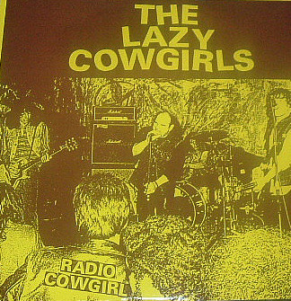 The Lazy Cowgirls – Radio Cowgirl (1988