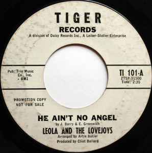 Leola And The Lovejoys – He Ain't No Angel / Wait 'Round The 